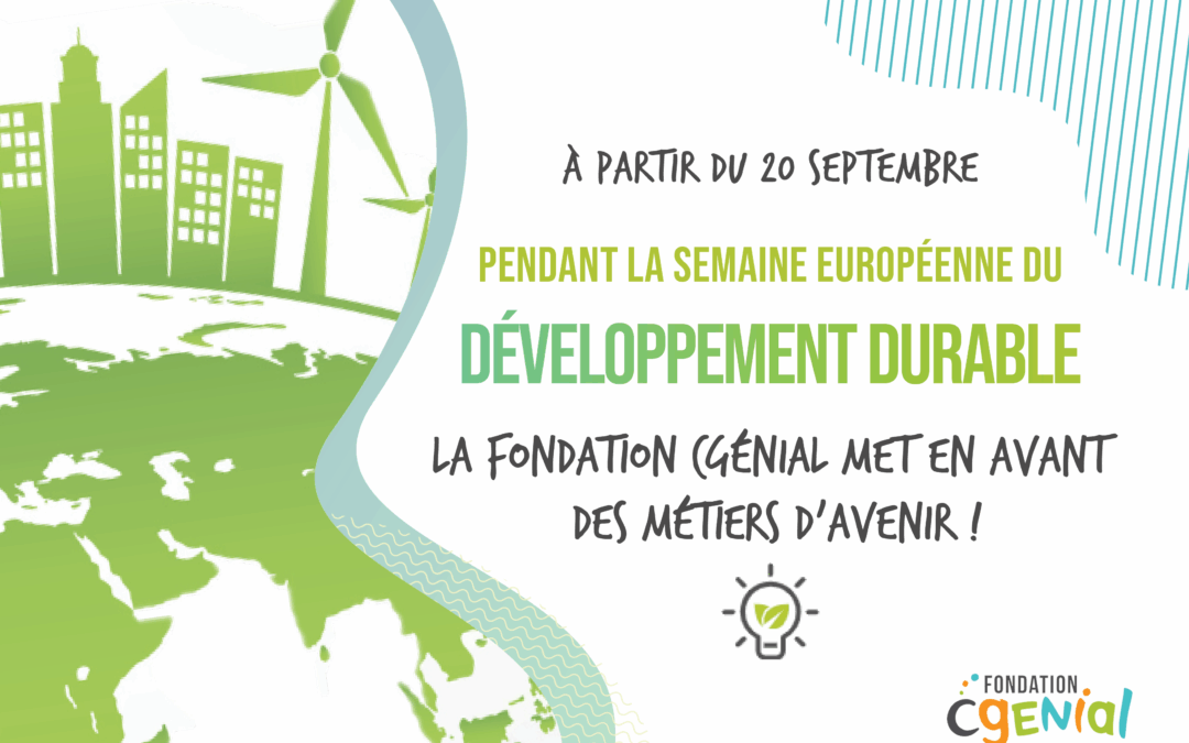 La Fondation s’inscrit dans la Semaine Européenne du Développement Durable