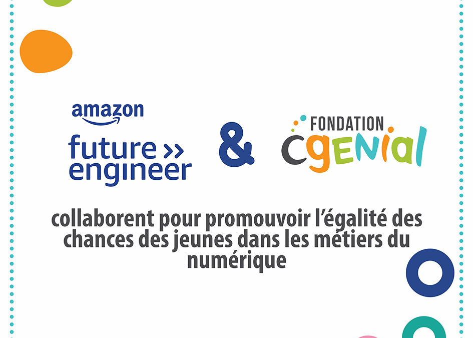 Amazon Future Engineer rejoint les partenaires de la Fondation CGénial
